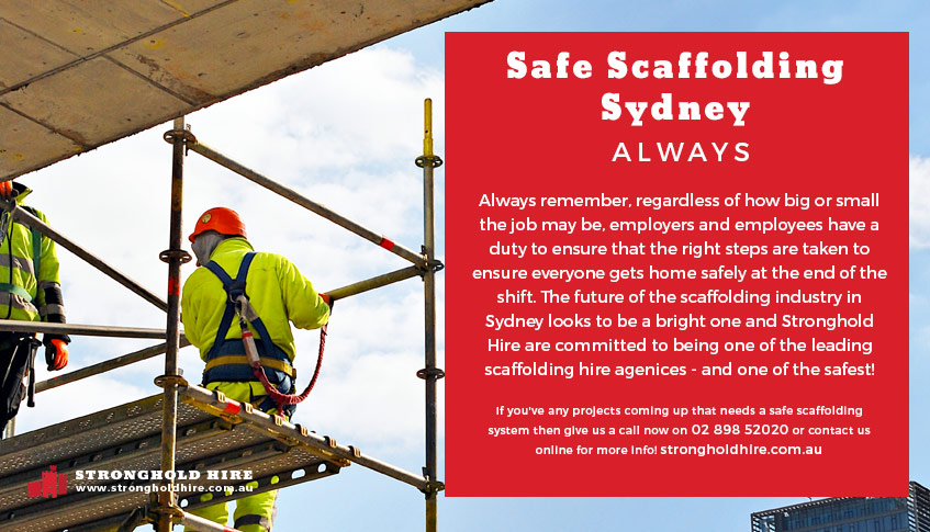 Safe Scaffolding Sydney - Stronghold Hire