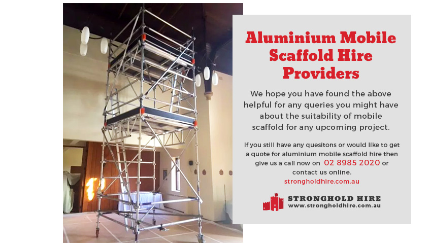 Aluminium Mobile Scaffold Hire Providers - Stronghold Hire