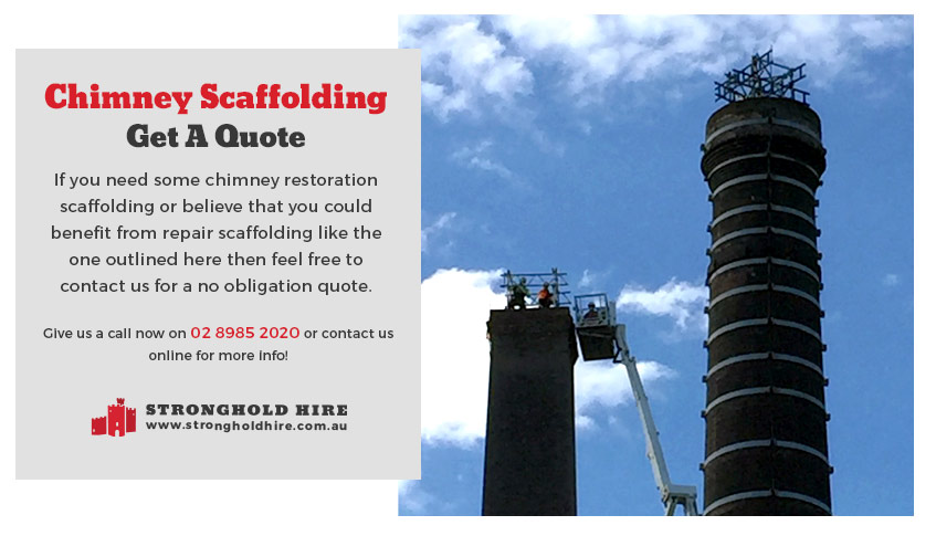 Chimney Scaffolding Hire Repair - Stronghold Hire Sydney