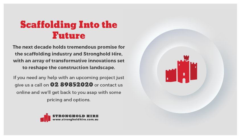 Scaffolding into the Future - Stronghold Hire Sydney