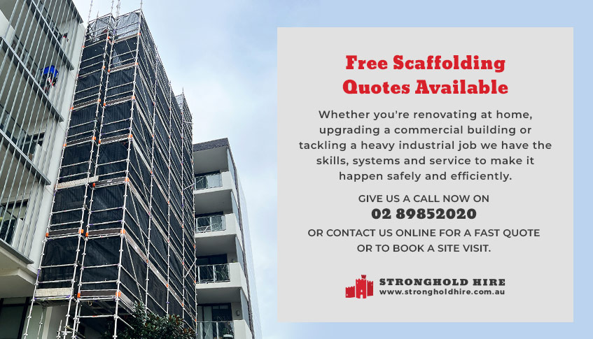 Free Scaffolding Quotes Available Sydney - Stronghold Hire
