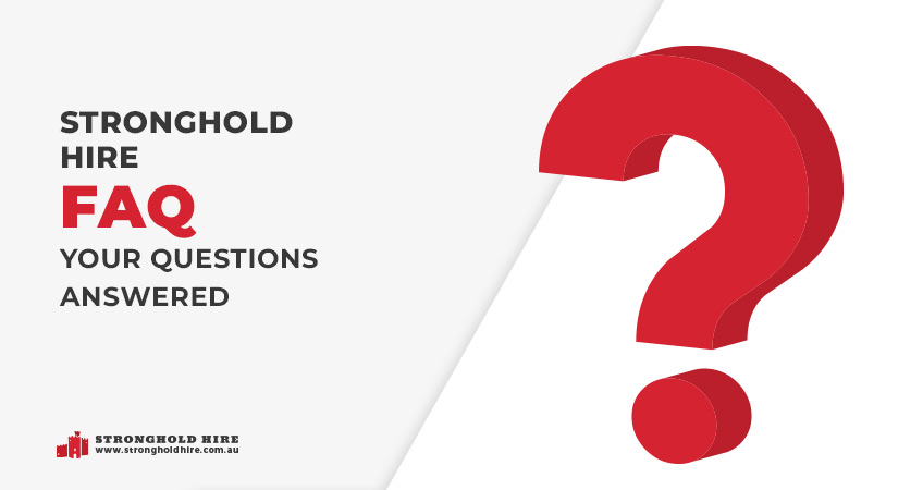 Stronghold Hire FAQ - Questions Answered