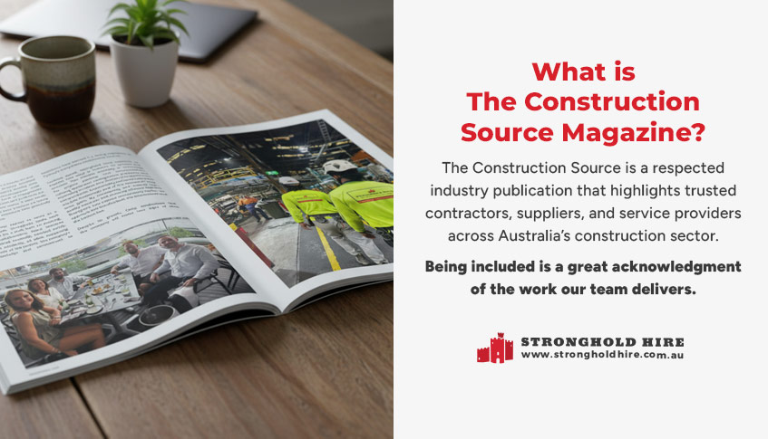 What is Construction Source Magazine - Stronghold Hire