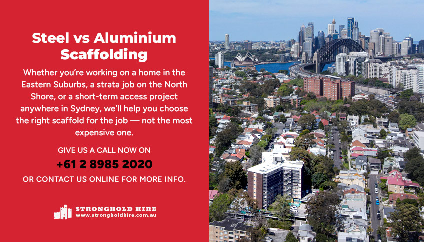 Steel vs Aluminium Scaffolding Services Sydney - Stronghold Hire