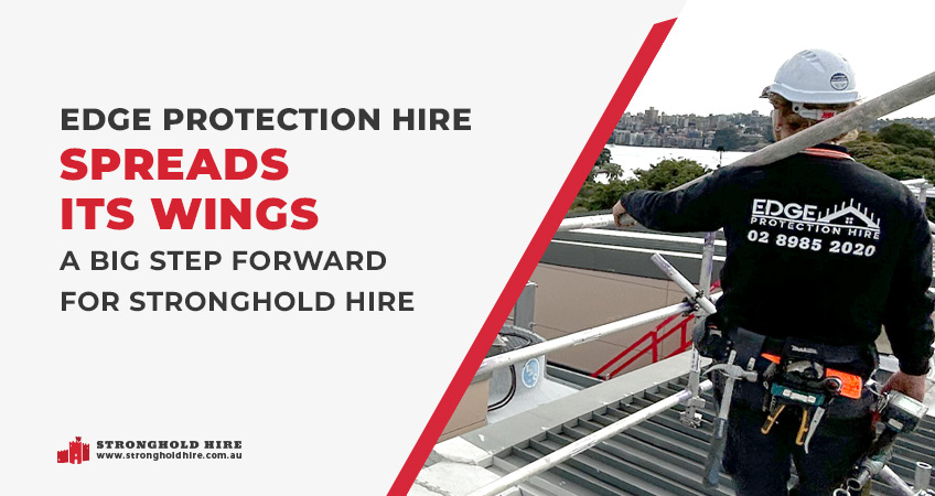 Edge Protection Hire Spreads Wings – Step Forward Stronghold Hire Edge Protection Hire Spreads Wings - Step Forward Stronghold Hire