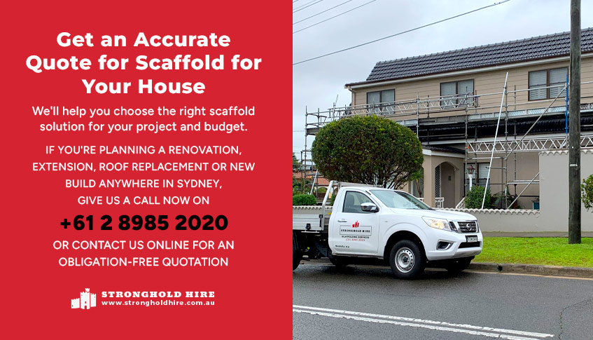 Get an Accurate Quote for Scaffold for Your House - Stronghold