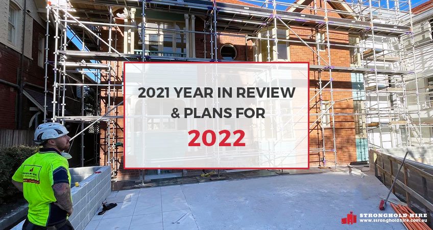 2021 Year in Review and Plans for 2022 - Stronghold Hire
