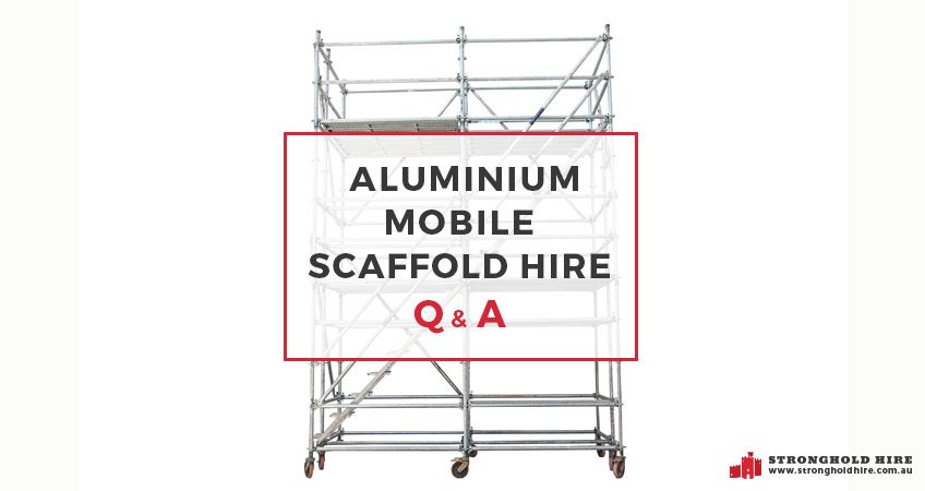 Aluminium Mobile Scaffold Hire - Stronghold Hire Sydney