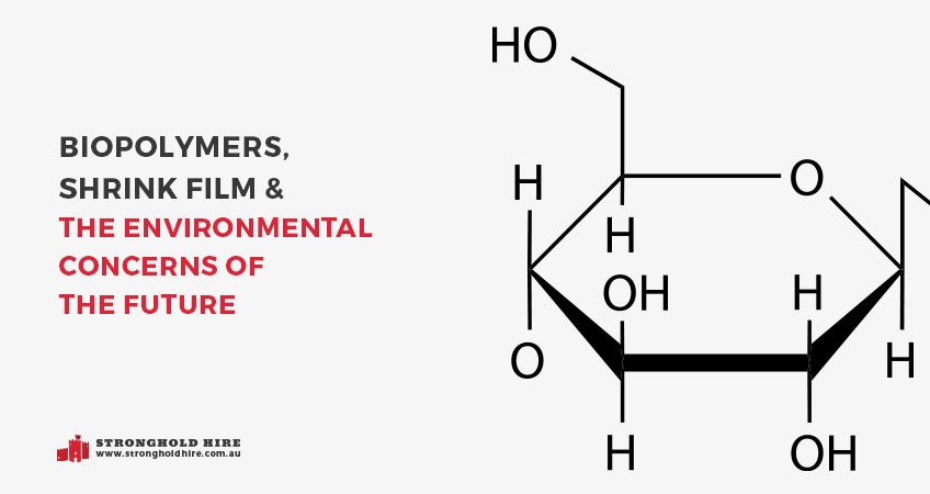 Biopolymers Shrink Film Environmental Concerns Future - Shrink Wrap Sydney